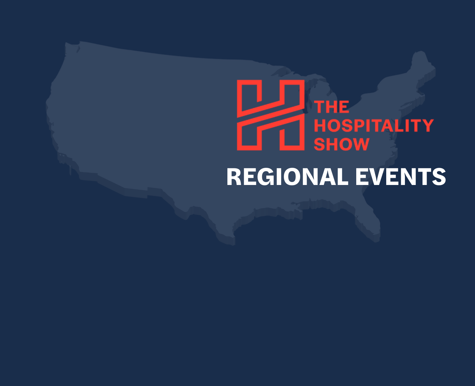 The Hospitality Show Regional Events