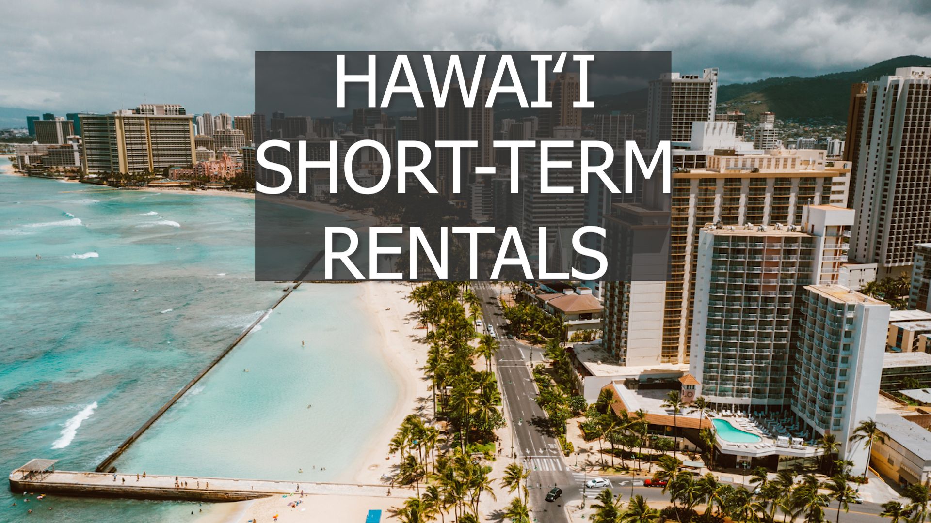 Hawaii Short-Term Rentals