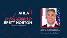 AHLA welcomes Brett Horton - Chief Advocacy Officer